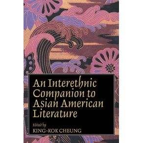 Interethnic-Companion-to-Asian-American-Literature