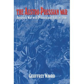 The-Austro-Prussian-War