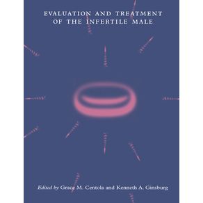 Evaluation-and-Treatment-of-the-Infertile-Male