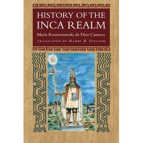 History-of-the-Inca-Realm