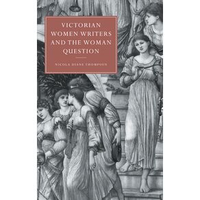 Victorian-Women-Writers-and-the-Woman-Question