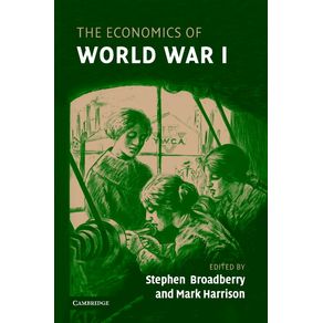 The-Economics-of-World-War-I