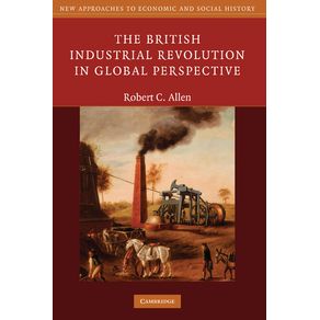 The-British-Industrial-Revolution-in-Global-Perspective