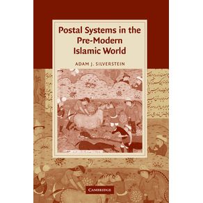 Postal-Systems-in-the-Pre-Modern-Islamic-World