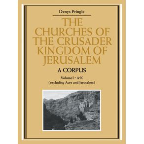 The-Churches-of-the-Crusader-Kingdom-of-Jerusalem