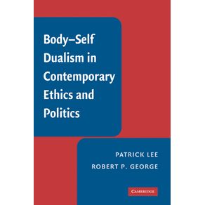 Body-Self-Dualism-in-Contemporary-Ethics-and-Politics