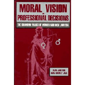 Moral-Vision-and-Professional-Decisions