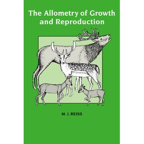 The-Allometry-of-Growth-and-Reproduction