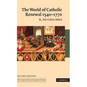The-World-of-Catholic-Renewal,-1540-1770