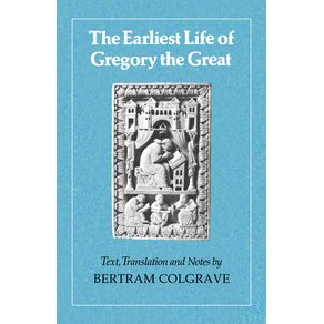 The-Earliest-Life-of-Gregory-the-Great
