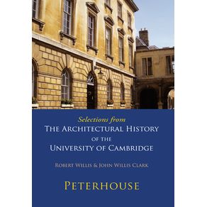 Selections-from-the-Architectural-History-of-the-University-of-Cambridge