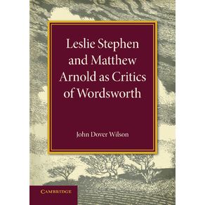 Leslie-Stephen-and-Matthew-Arnold-as-Critics-of-Wordsworth