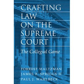 Crafting-Law-on-the-Supreme-Court
