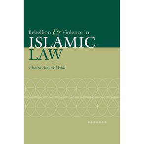 Rebellion-and-Violence-in-Islamic-Law