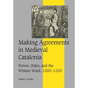 Making-Agreements-in-Medieval-Catalonia
