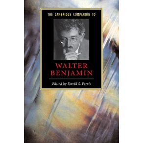 The-Cambridge-Companion-to-Walter-Benjamin