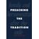 Preaching-the-Tradition