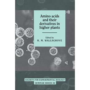 Amino-Acids-and-Their-Derivatives-in-Higher-Plants
