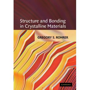Structure-and-Bonding-in-Crystalline-Materials