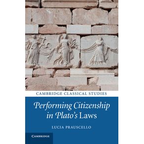 Performing-Citizenship-in-Platos-Laws