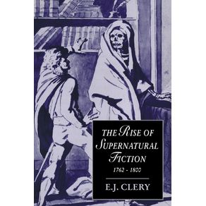 The-Rise-of-Supernatural-Fiction-1762-1800