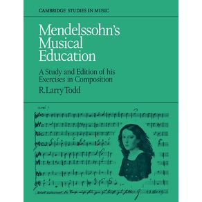 Mendelssohns-Musical-Education