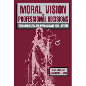 Moral-Vision-and-Professional-Decisions