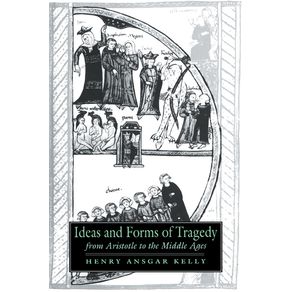 Ideas-and-Forms-of-Tragedy-from-Aristotle-to-the-Middle-Ages