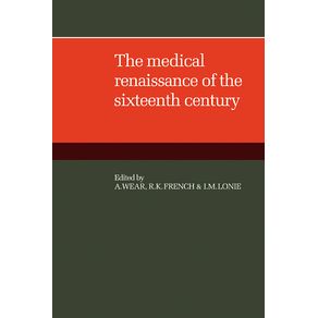 The-Medical-Renaissance-of-the-Sixteenth-Century
