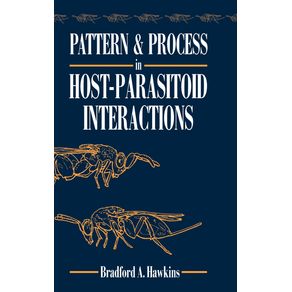 Pattern-and-Process-in-Host-Parasitoid-Interactions