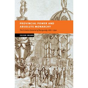 Provincial-Power-and-Absolute-Monarchy