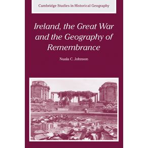 Ireland-the-Great-War-and-the-Geography-of-Remembrance