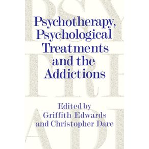 Psychotherapy,-Psychological-Treatments-and-the-Addictions