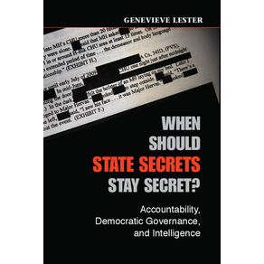 When-Should-State-Secrets-Stay-Secret?