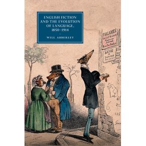 English-Fiction-and-the-Evolution-of-Language,-1850-1914