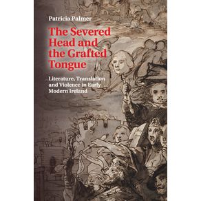 The-Severed-Head-and-the-Grafted-Tongue