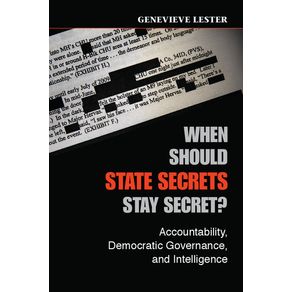 When-Should-State-Secrets-Stay-Secret?