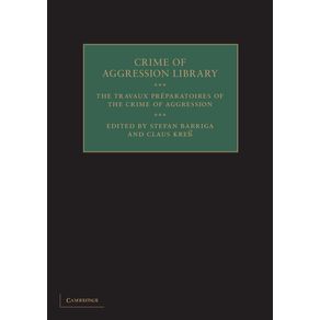 The-Travaux-PR-Paratoires-of-the-Crime-of-Aggression