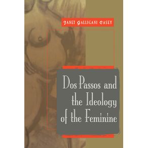 DOS-Passos-and-the-Ideology-of-the-Feminine