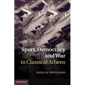 Sport,-Democracy-and-War-in-Classical-Athens