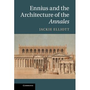 Ennius-and-the-Architecture-of-the-Annales