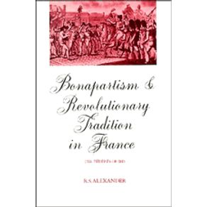 Bonapartism-and-Revolutionary-Tradition-in-France