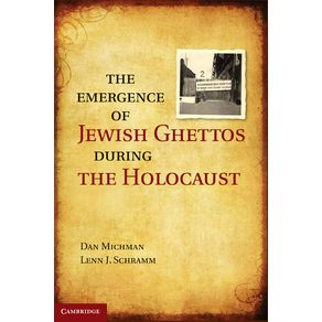 The-Emergence-of-Jewish-Ghettos-During-the-Holocaust