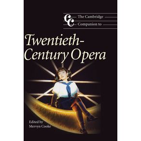 The-Cambridge-Companion-to-Twentieth-Century-Opera