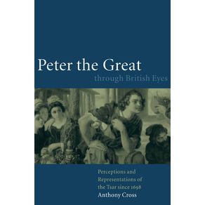 Peter-the-Great-Through-British-Eyes