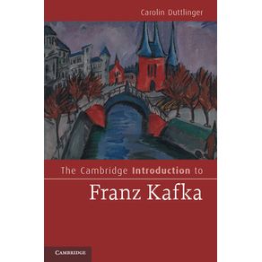 The-Cambridge-Introduction-to-Franz-Kafka