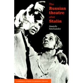 The-Russian-Theatre-After-Stalin