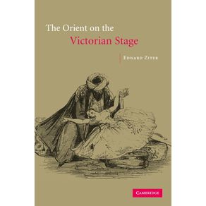 The-Orient-on-the-Victorian-Stage