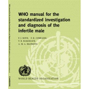 WHO-Manual-for-the-Standardized-Investigation,-Diagnosis-and-------------Management-of-the-Infertile-Male