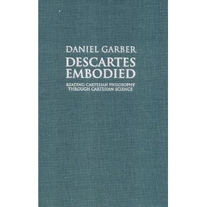 Descartes-Embodied